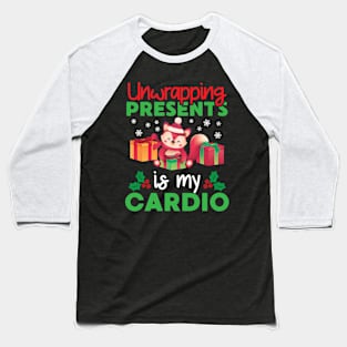 Unwrapping My Cardio Funny Christmas Workout Fitness Joke Baseball T-Shirt